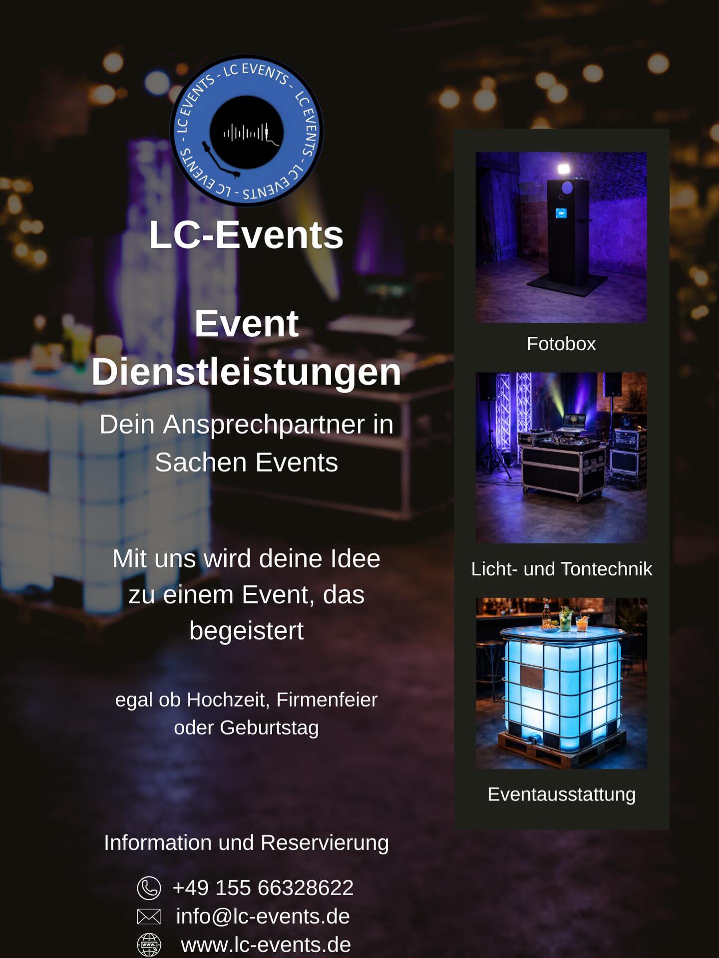 Dein Event. Unser Job. Dein Wow-Moment. 🥳

📸 Fotobox
🎶 Licht- & Tontechnik
💡 Eventausstattung

Egal ob Hochzeit, Firmenfeier oder Geburtstag – LC-Events liefert das perfekte Setup für unvergessliche Momente.

👉 Jetzt unverbindlich anfragen
🌐 www.lc-events.de
#events #eventplanung #lc_events #partytime #hochzeit2026